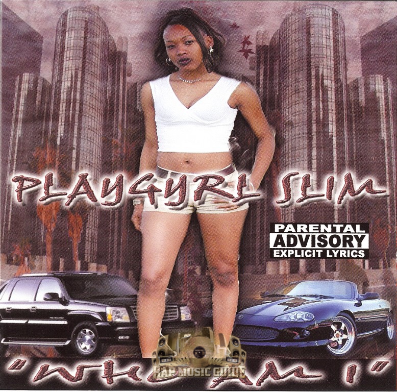 Playgyrl Slim - Who Am I: 1st Press. CD | Rap Music Guide